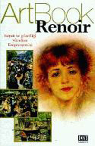 Art Book-Renoir Hayatı ve Güzelliği