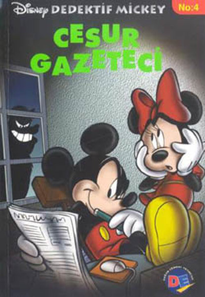 D.Mickey 4 Cesur Gazeteci