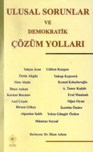 Ulusal Sorunlar ve Demokratik Çözüm Yolları