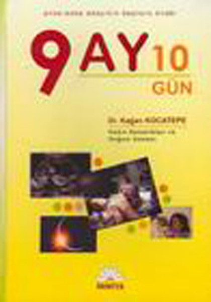 9 Ay 10 Gün