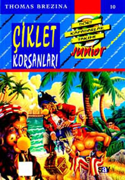 Küçük Dört Kafadarlar Takımı 10 - Çiklet Korsan...