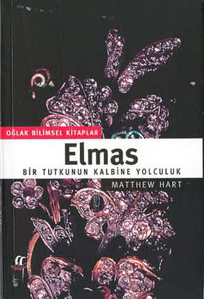 Elmas-Bir Tutkunun Kalbine Yolculuk