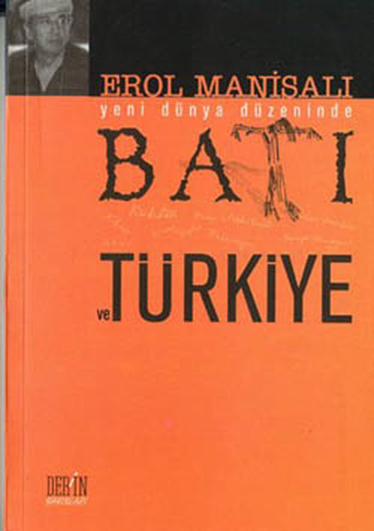 Yeni Dünya Düzeninde Batı ve Türkiye