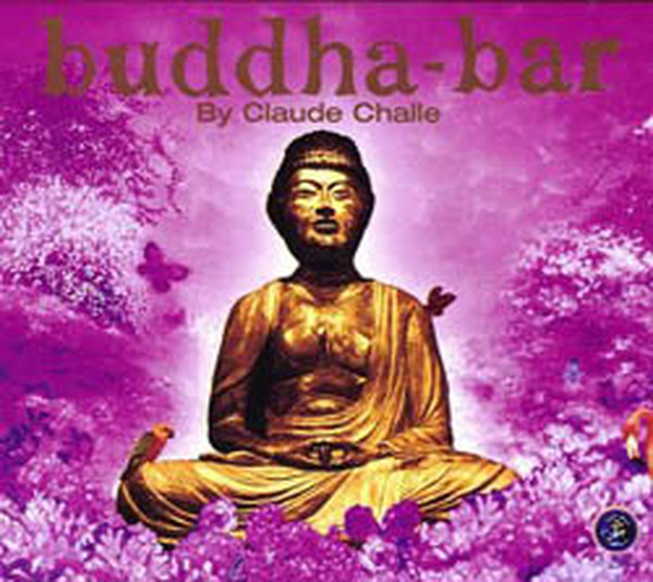 Buddha Bar I By Claude Challe SERI