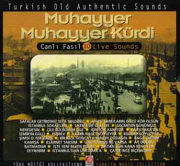 Muhayyer Muhayyer Kürdi 10