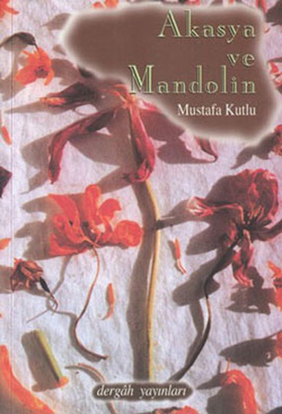 Akasya ve Mandolin