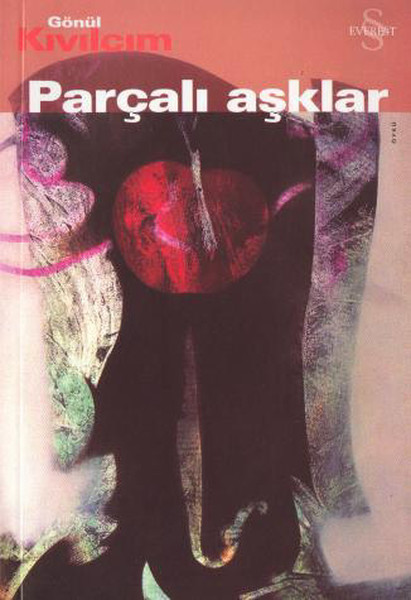 Parçalı Aşklar