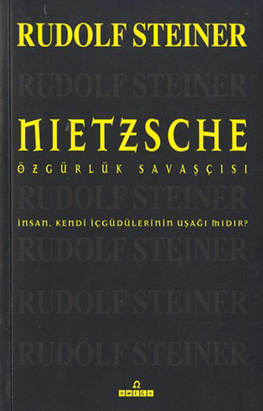 Nietszche-Özgürlük Savaşçısı