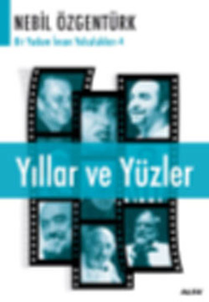 Yıllar ve Yüzler