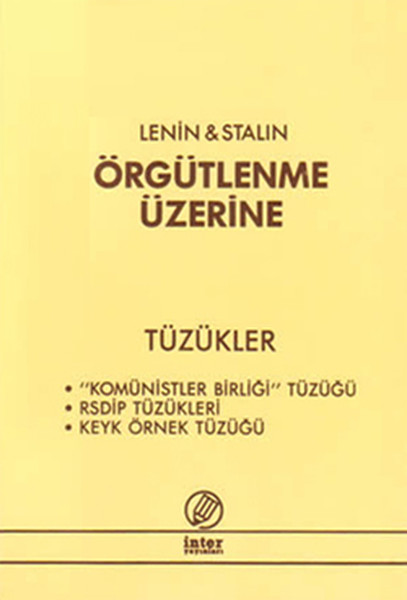 Örgütlenme Üzerine