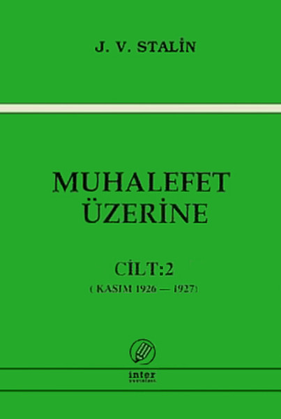 Muhalefet Üzerine Cilt 2