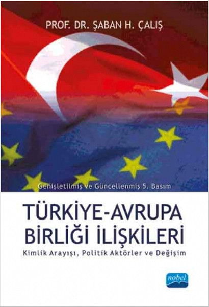 Türkiye Avrupa Birliği İlişkileri