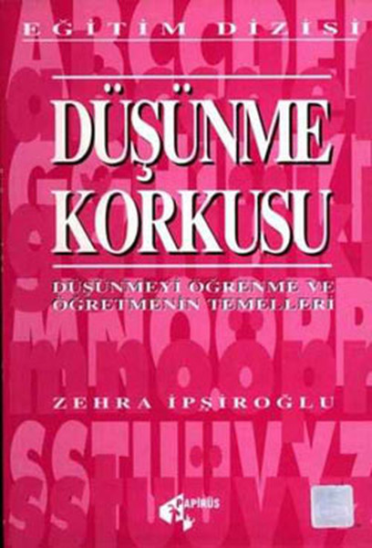 Düşünme Korkusu