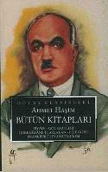 Ahmet Haşim-Bütün Eserleri