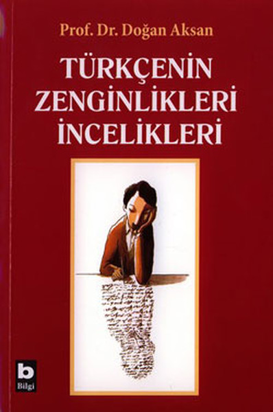 Türkçenin Zenginlikleriİncelikleri