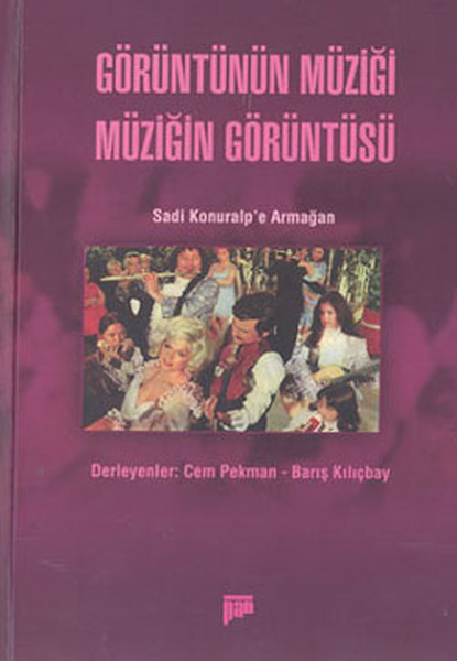 Görüntünün Müziği Müziğin Görüntüsü