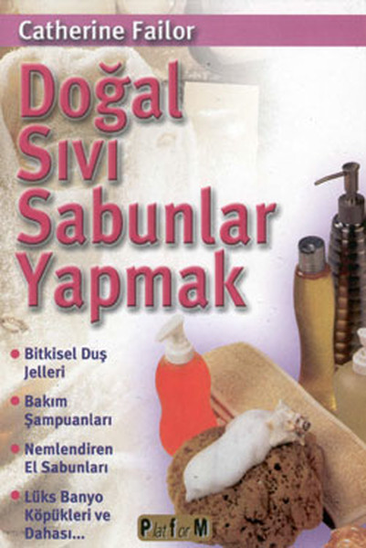 Doğal Sıvı Sabunlar Yapmak