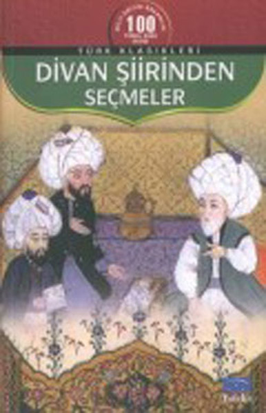 Divan Şiirinden Seçmeler