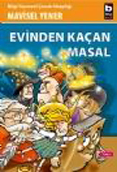 Evinden Kaçan Masal