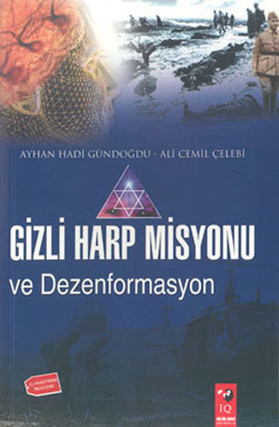 Gizli Harp Misyonu Dezenformasyonu