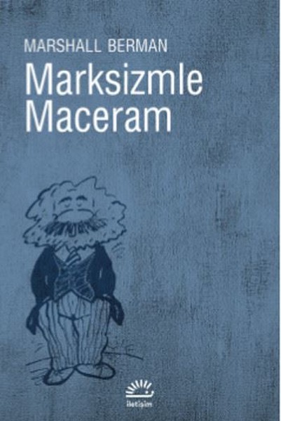 Marksizmle Maceram