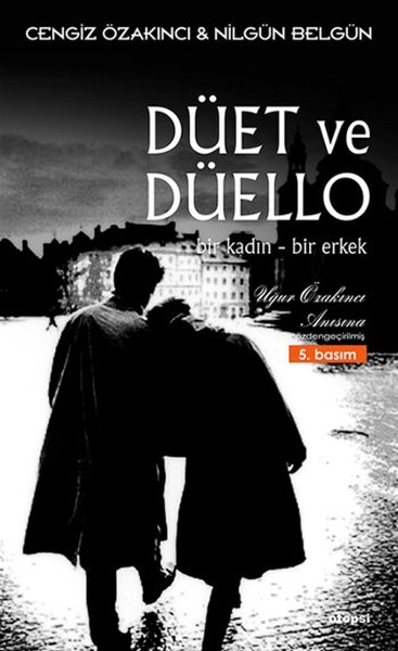 Bir Kadın Bir Erkek - Düet ve Düello