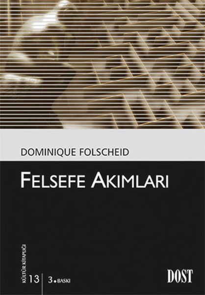 Felsefe Akımları-Kültür Kitaplığı 13