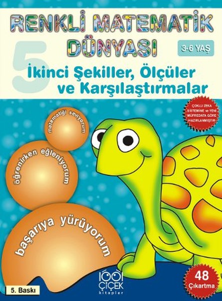 Renkli Matematik Dünyası 5-İkinci Şekiller,Ölçüler ve Karşılaştırmalar