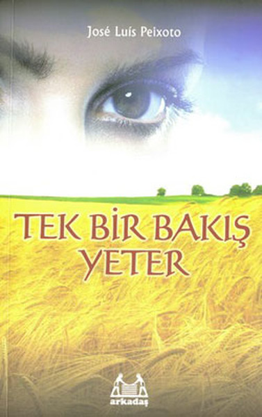 Tek Bir Bakış Yeter