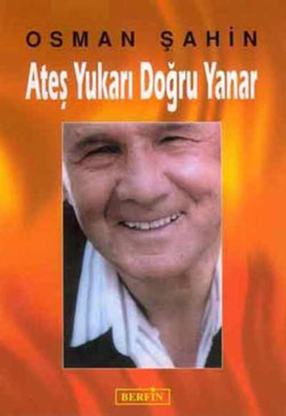 Ateş Yukarı Doğru Yanar