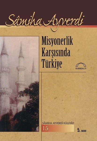 Misyonerlik Karşısında Türkiye