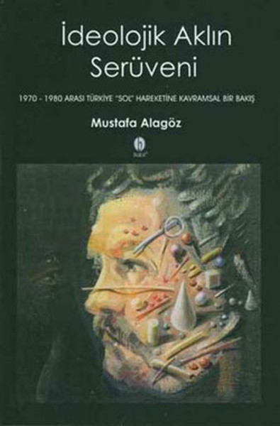 İdeolojik Aklın Serüveni