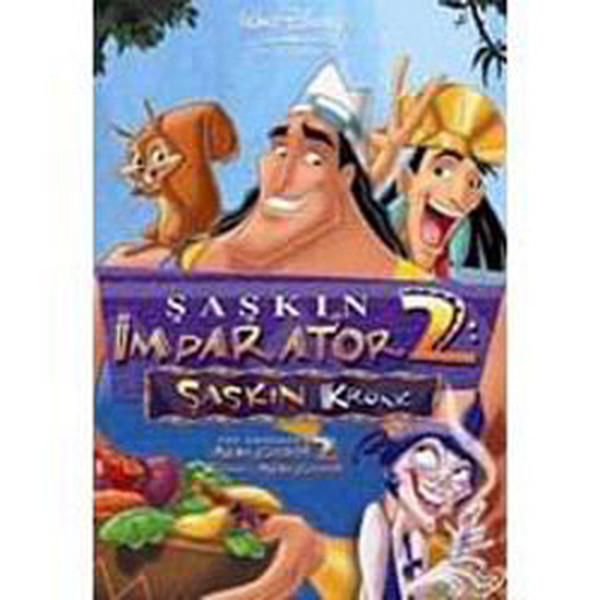 Emperors New Groove 2 : Kronks New Groove - Saskin Imparator 2 : Saskin Kronk