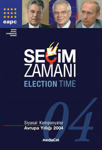 Seçim Zamanı-Siyasal Kampanyalar-Av