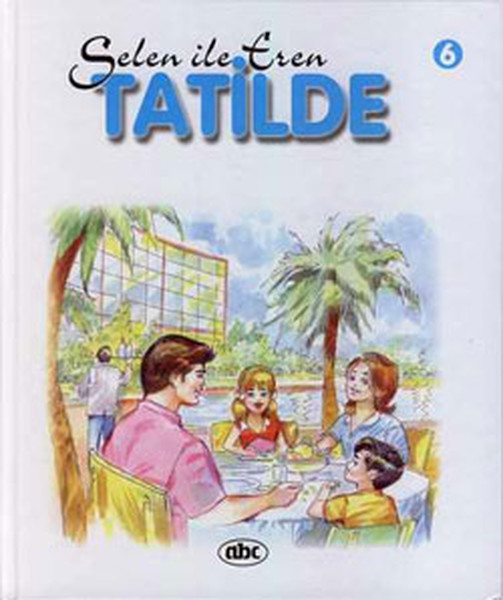 Selin ile Eren Dizisi-Tatilde 6