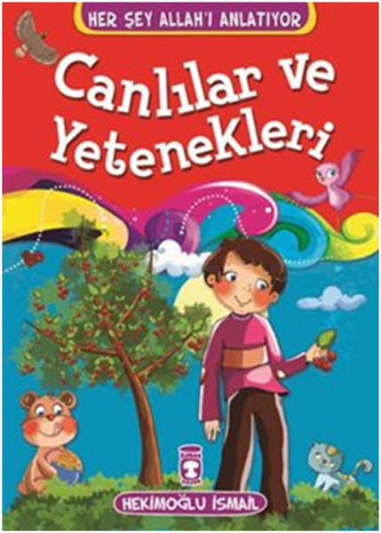 Canlılar ve Yetenekleri