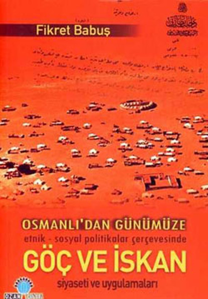 Osmanlı'dan Günümüze Göç ve İsyan