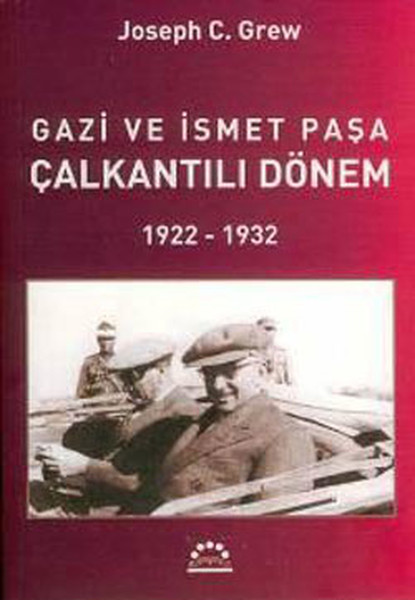 Gazi ve İsmet Paşa Çalkantılı Dönem