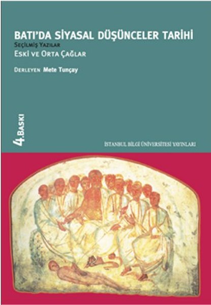 Batıda Siyasal Düşünce Tarihi 1-Eski ve Orta Çağlar