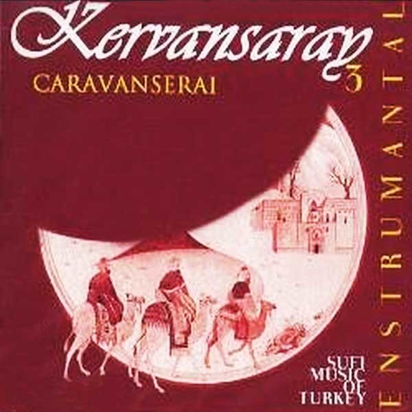 Kervansaray / Enstrumental 3