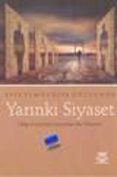 Yarınki Siyaset