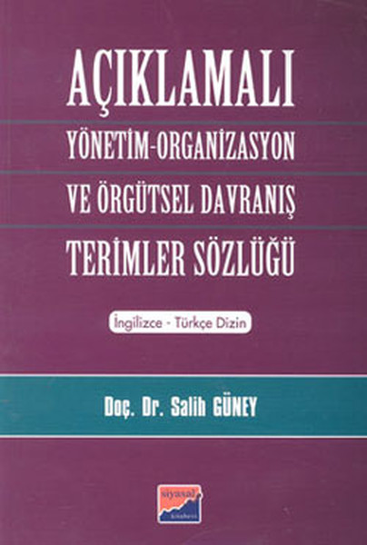 Açıklamalı Yönetim-Organizasyon ve Örgütsel Dav...