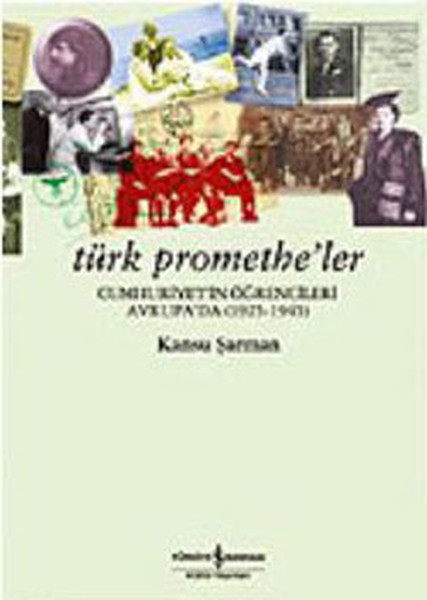 Türk Promethe'ler