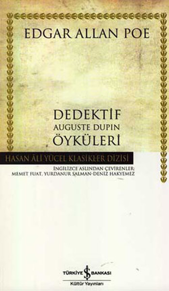 Dedektif Auguste Dupin Öyküleri - Hasan Ali Yüc...