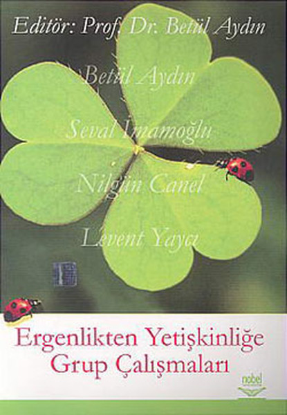 Ergenlikten Yetişkinliğe Grup Çalışmaları 