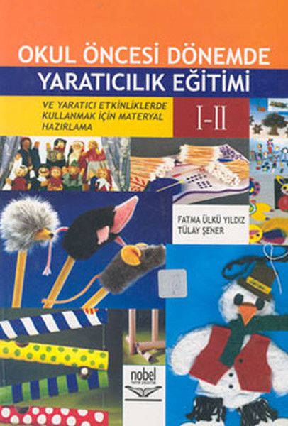 Okul Öncesi Dönemde Yaratıcılık Eğitimi