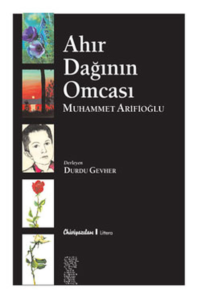 Ahır Dağının Omcası