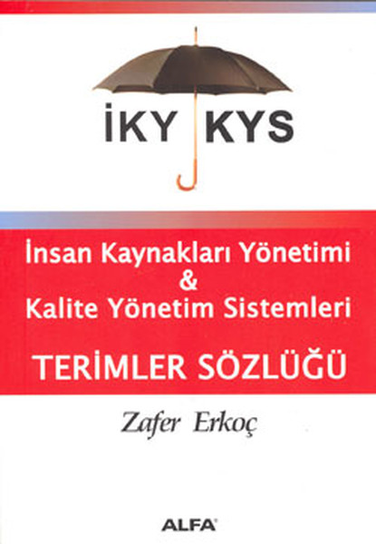 İKY ve KYS Terimleri Sözlüğü