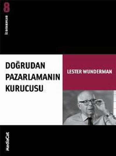 İz Bırakanlar 8 - Doğrudan Pazarlamanın Kurucusu