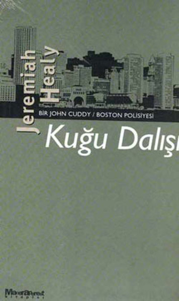 Kuğu Dalışı - Bir John Cuddy-Boston Polisiyesi